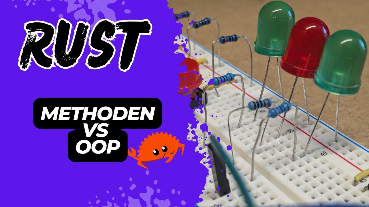oop-in-embedded-rust-structs-methoden-für-robuste-embeddedsysteme-kurssnippet